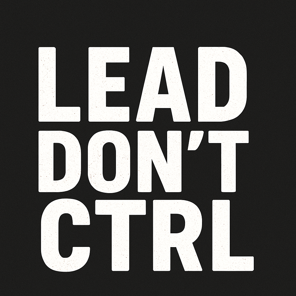 Lead Don't Ctrl